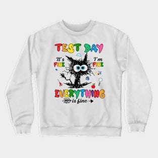 Test Day Funny Stressed Cat Teacher Student Kids Testing Day Crewneck Sweatshirt